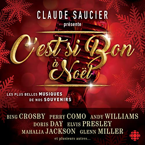 CLAUDE SAUCIER - C'EST SI BON A NOEL (CD)