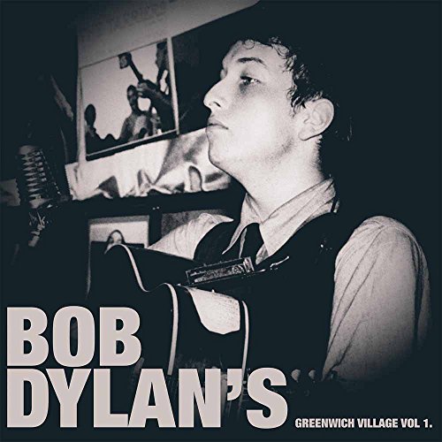 VARIOUS - BOB DYLAN'S GREENWICH VILLAGE VOL. 1 (VINYL)