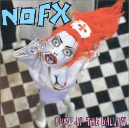 NOFX - PUMP UP THE VALUUM (VINYL)