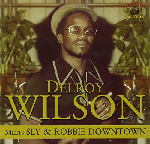 WILSON,DELROY - MEETS SLY & ROBBIE DOWNTOWN (CD)