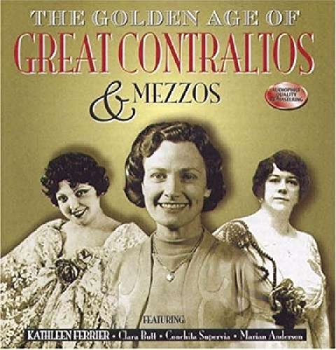 VARIOUS ARTISTS - GOLDEN AGE OF GREAT CONTRALTOS & MEZZOS/VARIOUS (CD)