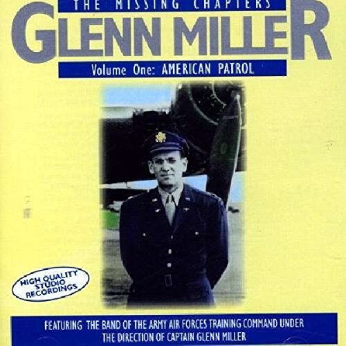 MILLER,GLENN - MISSING CHAPTERS VOL.1 (CD)