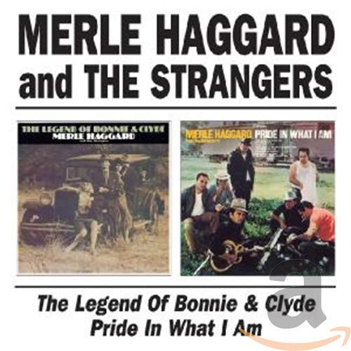 HAGGARD,MERLE - LEGEND OF BONNIE & CLYDE / PRIDE IN WHAT I AM (CD)
