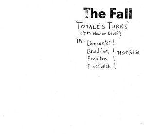 FALL - 1980: TOTALES TURNS (ITS NOW O (CD)