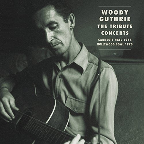 VARIOUS - WOODY GUTHRIE: THE TRIBUTE CONCERTS (CD)