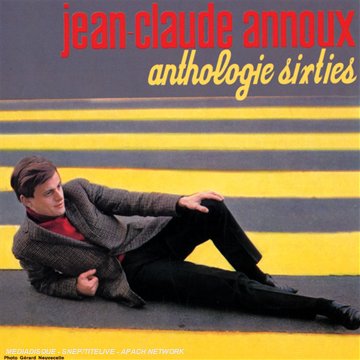 ANNOUX, JEAN-CLAUDE - ANTHOLOGIE SIXTIES (CD)