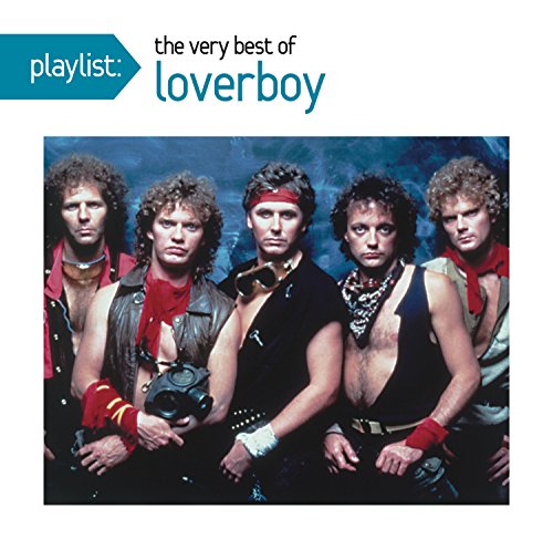 LOVERBOY - PLAYLIST: THE VERY BEST OF LOVERBOY (CD)