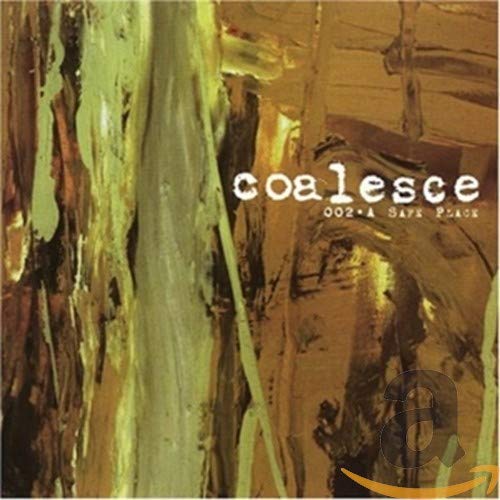 COALESCE - A SAFE PLACE (CD)