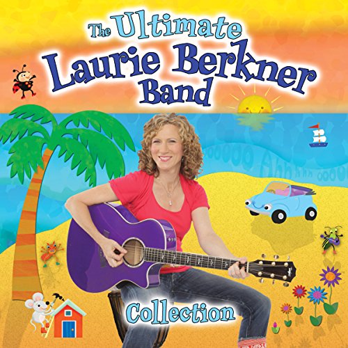 LAURIE BERKNER BAND, THE - THE ULTIMATE LAURIE BERKNER BAND COL LECTION (CD)