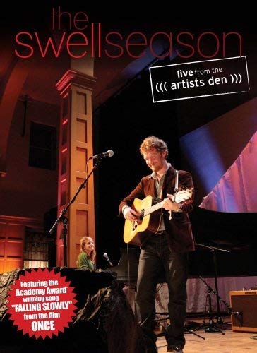 THE SWELL SEASON - LIVE FROM THE ARTIST DEN: