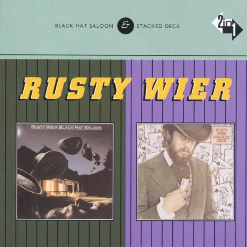 WIER, RUSTY - BLACK HAT SALOON/STACKED DECK (CD)