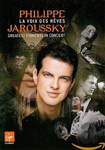 JAROUSSKY, PHILIPPE - GREATEST MOMENTS IN CONCERT