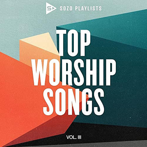 VARIOUS ARTISTS - SOZO PLAYLISTS: TOP WORSHIP SONGS VOL. 3 (CD)