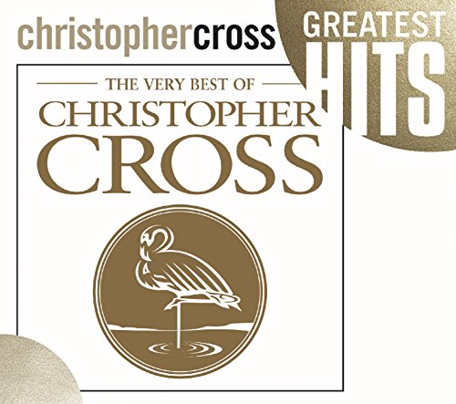 CHRISTOPHER CROSS - THE VERY BEST OF CHRISTOPHER CROSS (CD)