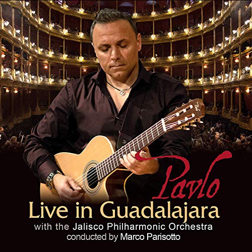 PAVLO - LIVE IN GUADALAJARA WITH THE JALISCO PHILHARMONIC (CD)