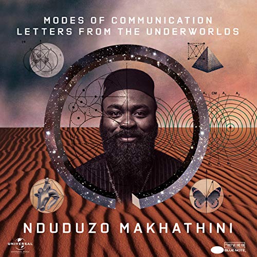 MAKHATHINI, NDUDUZO - MODES OF COMMUNICATION: LETTERS FROM THE UNDERWORLDS (CD)