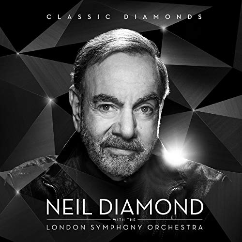 DIAMOND, NEIL - CLASSIC DIAMONDS WITH THE LONDON SYMPHONY ORCHESTRA (CD)