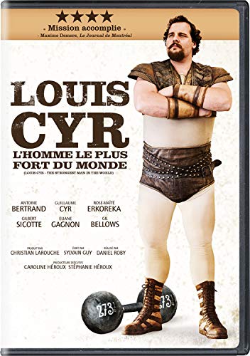 LOUIS CYR: L'HOMME LE PLUS FORT DU MONDE (VERSION FRANAISE)