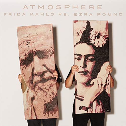 ATMOSPHERE - FRIDA KAHLO VS. EZRA POUND (CD)