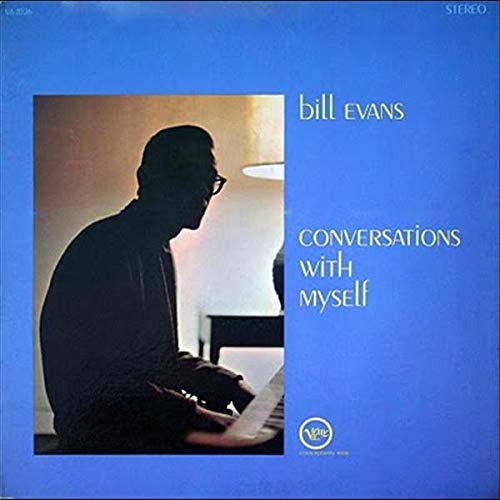 EVANS, BILL - CONVERSATIONS WITH MYSELF (VINYL)