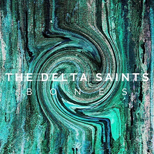 THE DELTA SAINTS - BONES (VINYL)