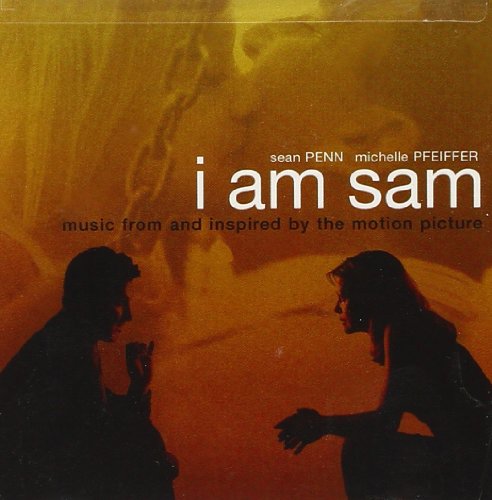 SNDTRK  - I AM SAM - MUSIC FROM AND INSPIRED BY THE