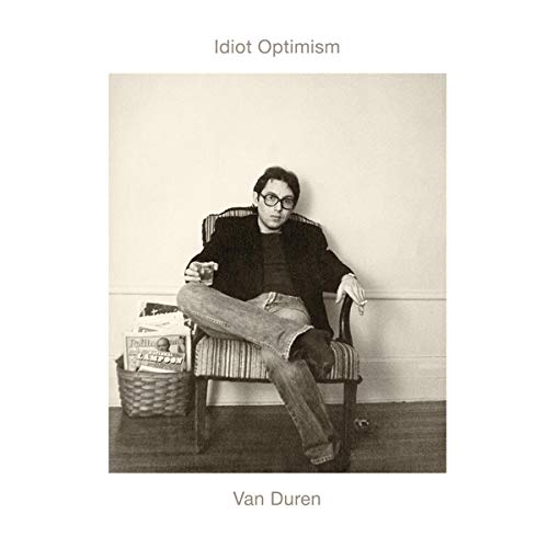 VAN DUREN - IDIOT OPTIMISM (CD)