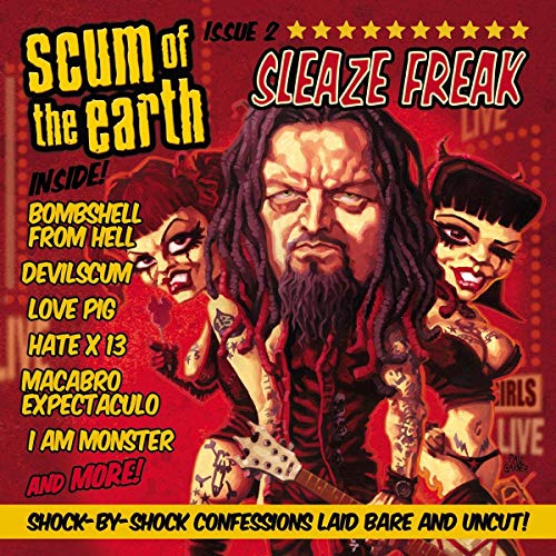 SCUM OF THE EARTH - SLEAZE FREAK (CD)