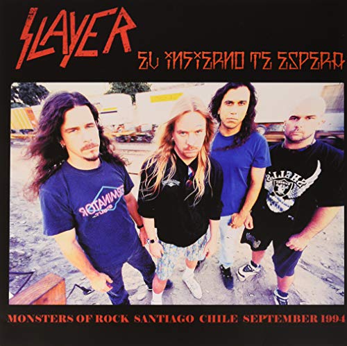 SLAYER - EL INFIERNO TE ESPERA: MONSTERS OF RROCK SANTIAGO DEL CHILE (1 LP)