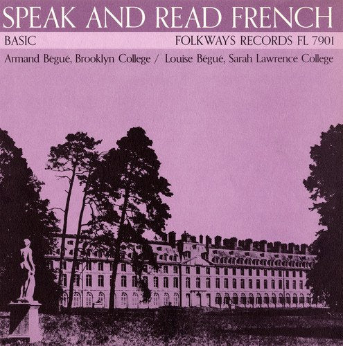 ARMAND BEGUE - SPEAK AND READ FRENCH, VOL. 1: BASIC (CD)