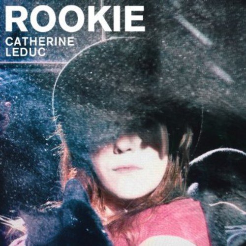 LEDUC CATHERINE - ROOKIE CD (CD)