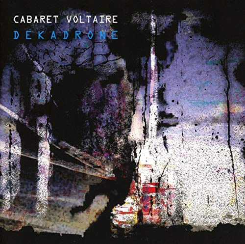 CABARET VOLTAIRE - DEKADRONE (CD)