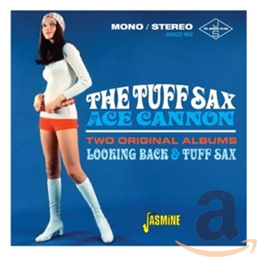 CANNON,ACE - TUFF SAX / LOOKING BACK (CD)