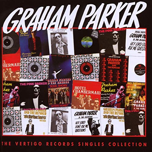 GRAHAM PARKER AND THE RUMOUR - VERTIGO: SINGLES COLLECTION (CD)