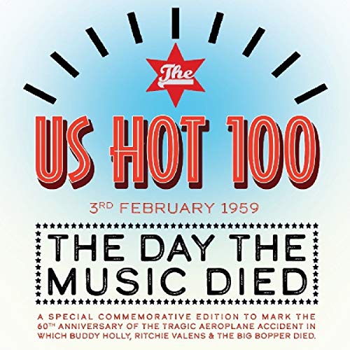 VARIOUS - US HOT 100 3RD FEB. 1959: THE DAY THE MUSIC DIED (CD)