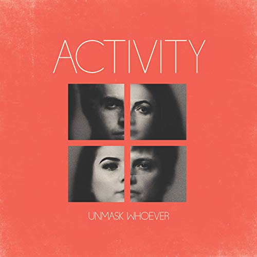 ACTIVITY - UNMASK WHOEVER (TRANSLUCENT GLACIAL BLUE VINYL)