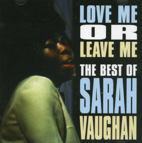 VAUGHAN,SARAH - VAUGHAN,SARAH - LOVE ME OR LEAVE ME (CD)