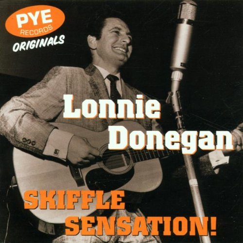 DONEGAN,LONNIE - SKIFFLE SENSATION: PYE ORIGINALS (CD)