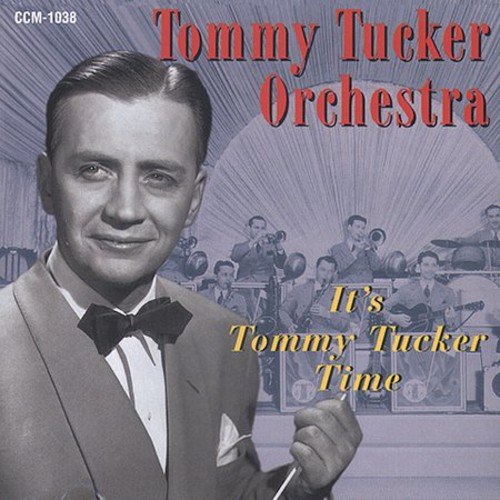 TOMMY TUCKER - IT'S TOMMY TUCKER TIME (CD)