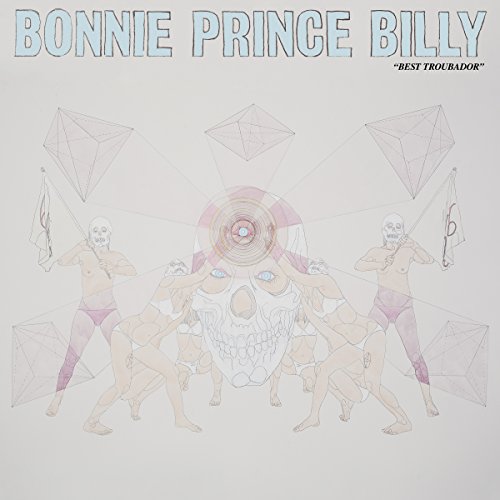 BONNIE PRINCE BILLY - BEST TROUBADOR (VINYL)