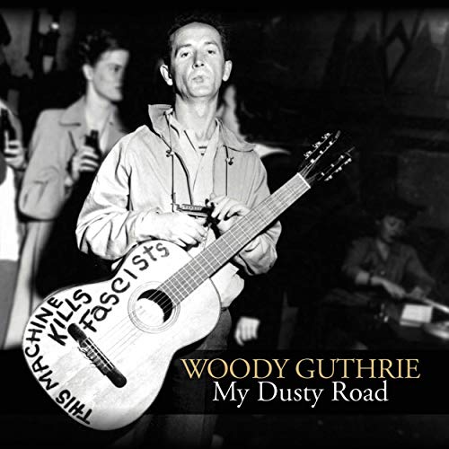 GUTHRIE,WOODY - MY DUSTY ROAD (CD)