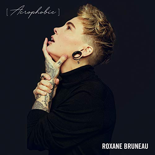 ROXANE BRUNEAU - ACROPHOBIE (CD)