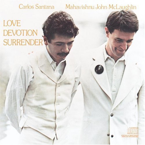 MAHAVISHNU/MCLAUGHLIN/SHAKTI - LOVE DEVOTION SURRENDER