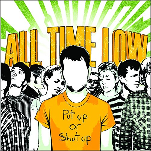 ALL TIME LOW - PUT UP OR SHUT UP (VINYL)