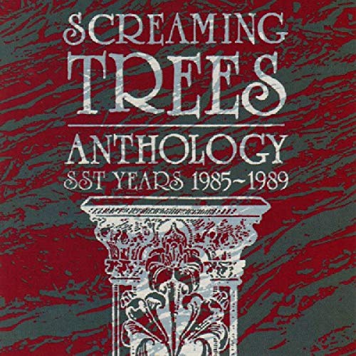 SCREAMING TREES - ANTHOLOGY: SST YEARS 1985-1989 (CD)