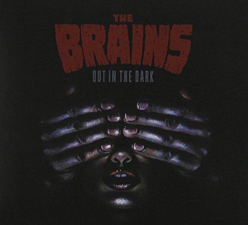 THE BRAINS - OUT IN THE DARK (CD)