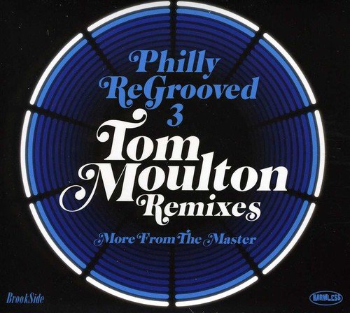 PHILLY RE-GROOVED 3-MORE FROM THE MASTER: THE TOM - PHILLY RE-GROOVED 3-MORE FROM THE MASTER: THE TOM (CD)