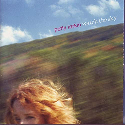 LARKIN,PATTY - WATCH SKY (CD)