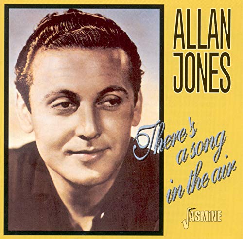 ALLAN JONES - THERE'S A SONG IN THE AIR (CD)