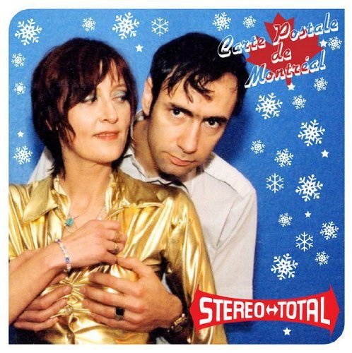 STEREO TOTAL - CARTE POSTALE DE MONTRAL (CD)